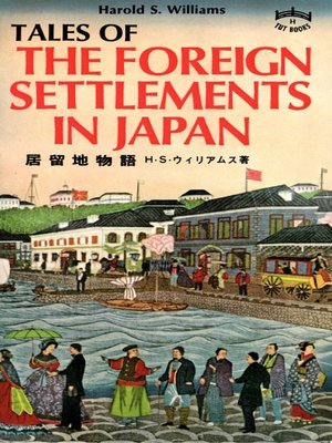 cover image of Tales of Foreign Settlements in Japan